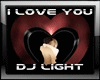 I Love You DJ LIGHT e