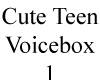 teen Voicebox
