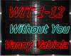 V. Vabiola - Without You