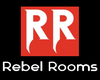Rebel Rooms Wall Sign