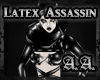 *AA* Latex Assassin