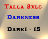 Talla 2XLC - Darkness