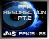 *ppk - resurection PT.2