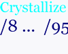 [MK] Crystallise 8to95