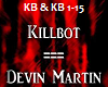 Devin Martin - Killbot 
