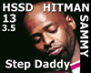 Hitman Sammy - Step Dadd