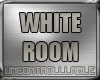 UNC: White Room:&Shadows