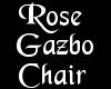 (L) rose gazbo chair
