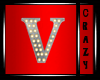 Marquee Letter " V "