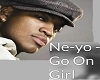 Neyo Go On Girl