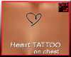 Heart tattoo on chest