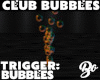 *BO CLUB PARTICLES BUBS