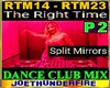 The Right Time Rmx2