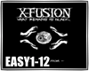 X-fusion Easy..