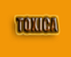TOXICA