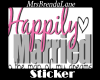 Happily Married sticker