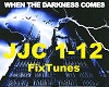 Darkness Comes Jeris Joh