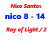 Nico Santos / Ray of Lig