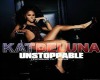 Kat Deluna - Unstoppable