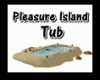 ~GW~PLEASURE ISLAND TUB