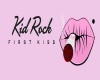 KidRock -First Kiss