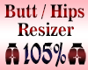 Butt Resizer Scaler 105%