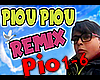Piou Piou - Remix