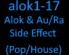 Alok Au/Ra Side Effect