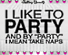 I LIKE TO PARTY Top