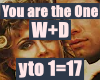 you are the one W+D