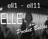 T- Elle & the pocket bel