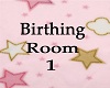 Birthing room 1