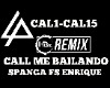 Remix Call Me Bailando