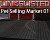 [L]Pet Selling Market 01