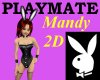 Playmate Mandy 2D