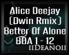 Alice Deejay - Better...