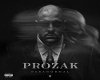 prozak-prepare for wrost