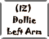 (IZ) Dollie Left Arm