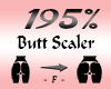 Butt / Hips Scaler 195%