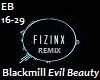 Blackmill Evil Beauty 2