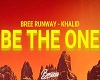 Be The One Khalid
