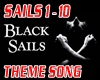 Black Sails Theme Song