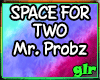 Space For Two - Mr.Probz