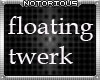 Floating Twerk Dance