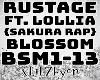 RUSTAGE - BLOSSOM