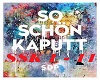 SDP - So schön kaputt