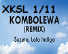 KOMBOLEWA REMIX