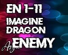 Imagine Dragon Enemy