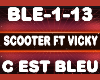 C Est Bleu Scooter ft V