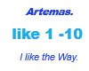 Artemas /I like the Way